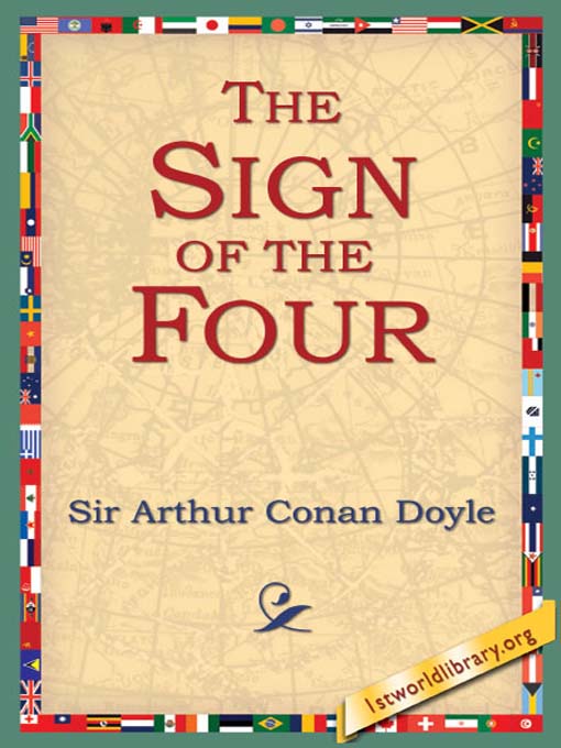 Title details for The Sign of Four by Sir Arthur Conan Doyle - Available